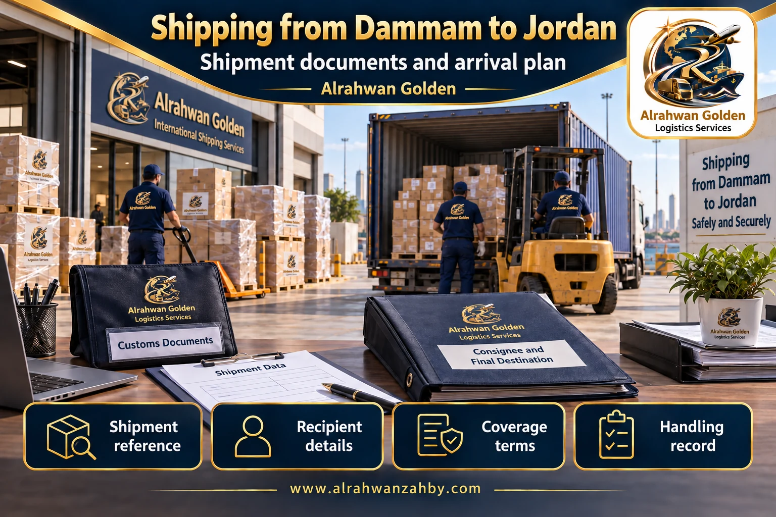 Shipment documents and arrival plan — Shipping from Dammam to Jordan