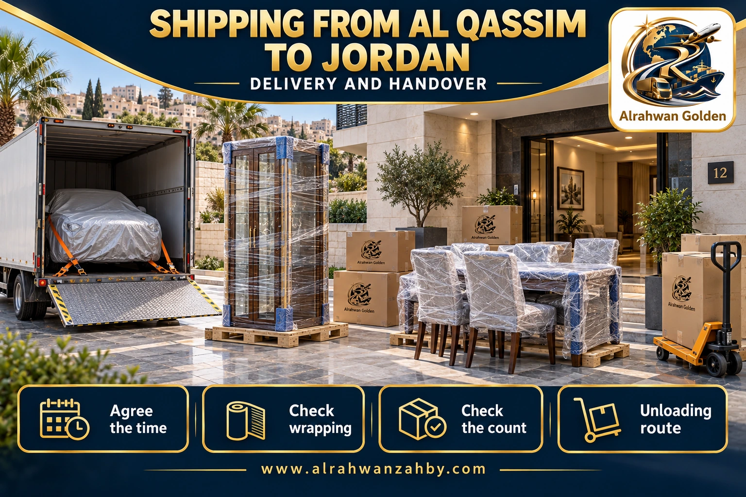 SHIPPING FROM AL QASSIM TO JORDAN — DELIVERY AND HANDOVER