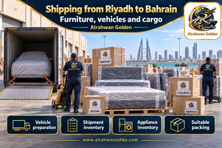 Furniture, vehicles and cargo — Shipping from Riyadh to Bahrain