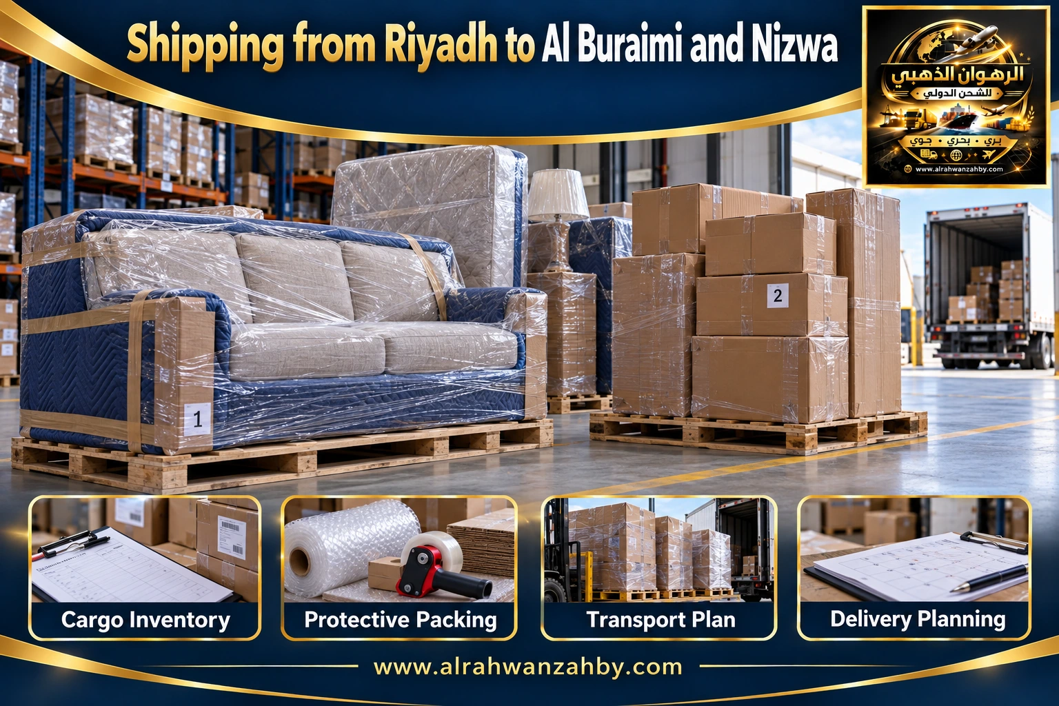 Shipping from Riyadh to Al Buraimi and Nizwa — preparation and delivery