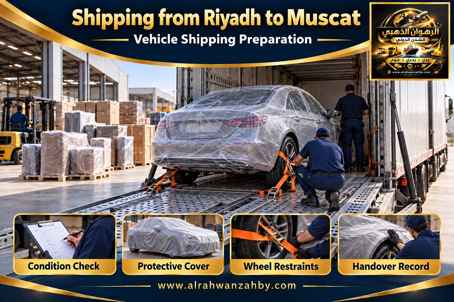Vehicle shipping preparation from Riyadh to Muscat — Alrahwan Golden illustrative visual