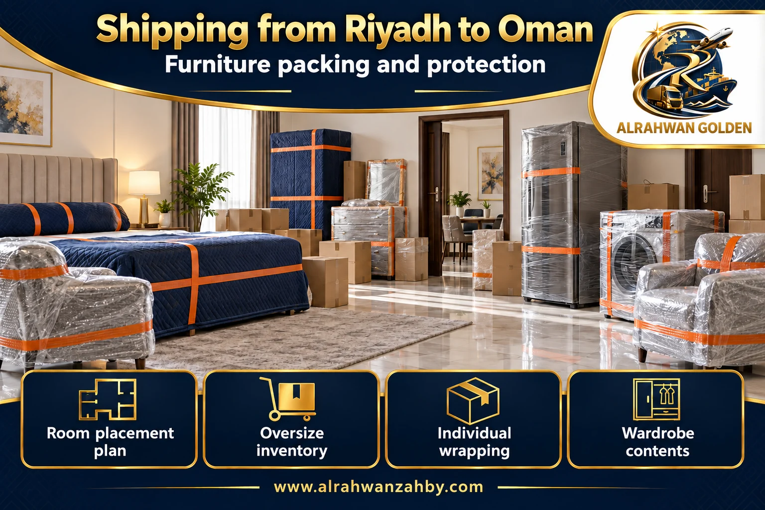 Furniture packing and protection — Shipping from Riyadh to Oman
