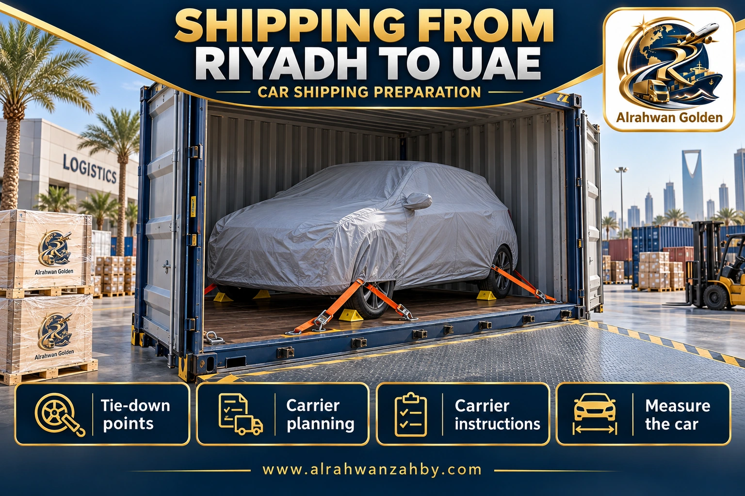 SHIPPING FROM RIYADH TO UAE — CAR SHIPPING PREPARATION