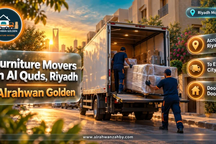 Furniture Movers in Al Quds, Riyadh — Alrahwan Golden