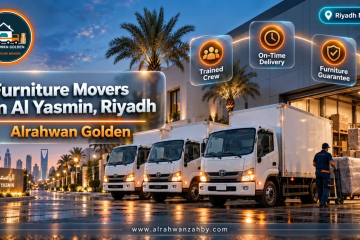 Furniture Movers in Al Yasmin, Riyadh — Alrahwan Golden