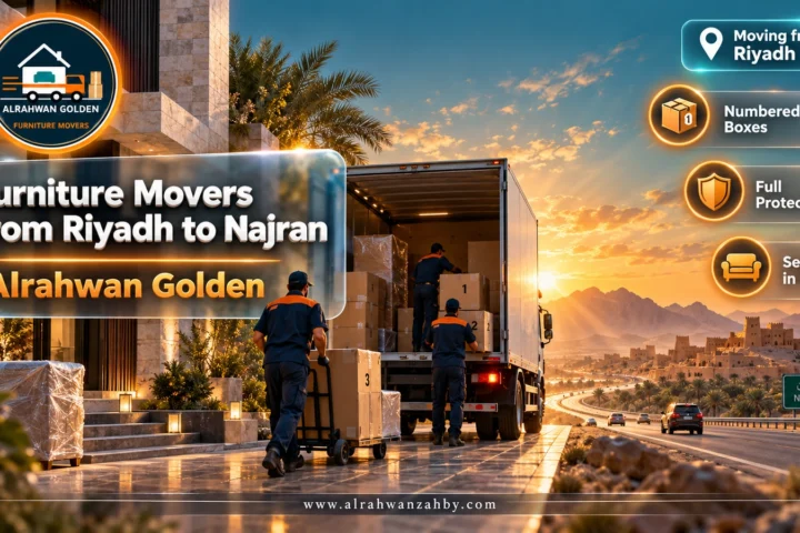 Furniture Movers from Riyadh to Najran — Alrahwan Golden